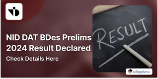 NID DAT BDes Prelims 2024 Result Declared @admissions.nid.edu; Get Download Link Here